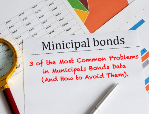 3 Problems in Municipal Bond Data (And How to Avoid Them)